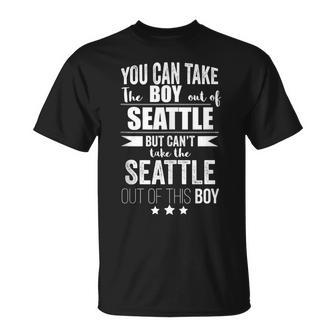 Can Take The Boy Out Of Seattle Pride Proud Washington Unisex T-Shirt | Mazezy