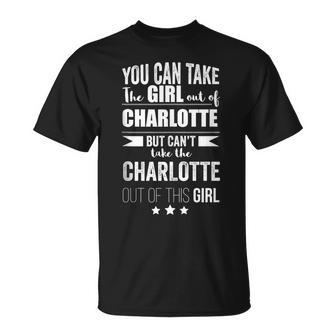 Can Take The Girl Out Charlotte Pride North Carolina Proud Unisex T-Shirt | Mazezy