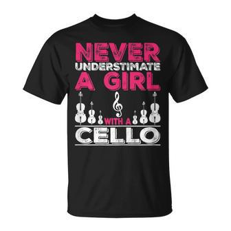 Cello Player Gift Never Underestimate A Girl With A Cello Unisex T-Shirt - Seseable