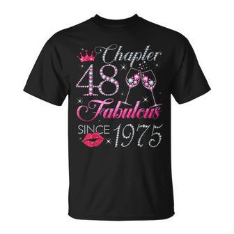 Chapter 48 Fabulous Since 1975 48Th Birthday Gift For Women Unisex T-Shirt | Mazezy