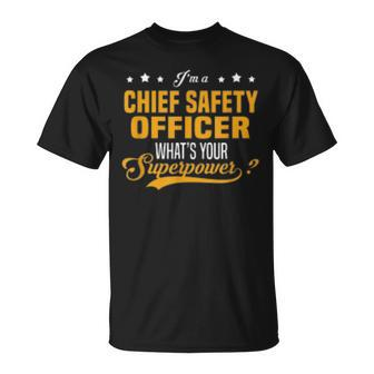 Chief Safety Officer T-Shirt | Mazezy