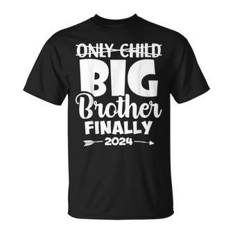 Only Child Expires 2024 Promoted To Big Brother Finally T-Shirt