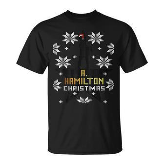Christmas A Hamilton Ugly Sweater A Ham Holiday T-Shirt | Mazezy