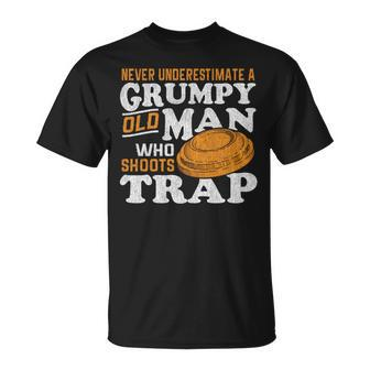Clay Target Shooting Never Underestimate Grumpy Old Man Trap Unisex T-Shirt - Seseable