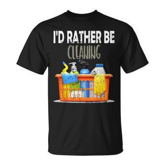 Cleaning Lady Id Rather Be Cleaning Housekeeper T-shirt - Thegiftio UK