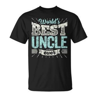 Cool Uncles Gift T Worlds Best Uncle Ever Family Unisex T-Shirt | Mazezy DE