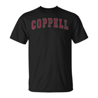Coppell Texas Souvenir Sport College Style Text T-Shirt | Mazezy