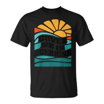 Cover Me In Sunshine T-Shirt - Monsterry