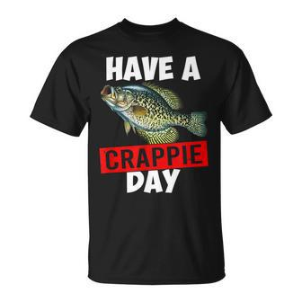 Have A Crappie Day Crappie Fishing T-shirt - Thegiftio UK