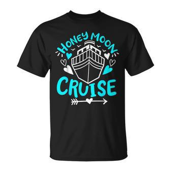 Cruise Honeymoon Cruise Unisex T-Shirt - Seseable