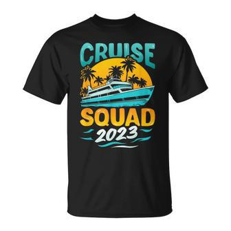 Cruise Squad 2023 Matching Family Vacation Cruising Group Family Vacation Funny Designs Funny Gifts Unisex T-Shirt | Mazezy