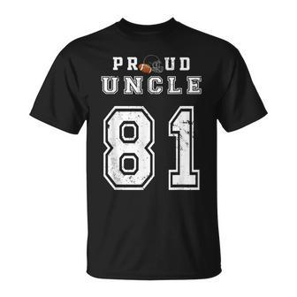 Custom Proud Football Uncle Number 81 Personalized For Men Unisex T-Shirt | Mazezy