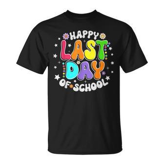 Cute Teacher Appreciation Happy Last Day Of School Teacher Unisex T-Shirt - Seseable