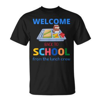 Cute Welcome Back To School From The Lunch Crew Lunch Lady Unisex T-Shirt - Seseable