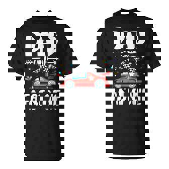 Dad Of The Fast One Birthday 1St Race Car Family Matching T-Shirt - Monsterry