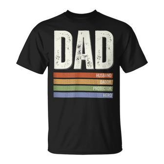 Dad Husband Daddy Protector Hero Gift Unisex T-Shirt | Mazezy CA