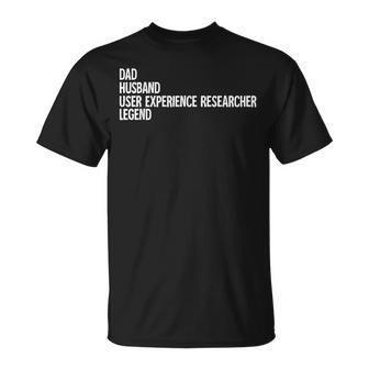 Dad Husband User Experience Researcher T-Shirt | Mazezy
