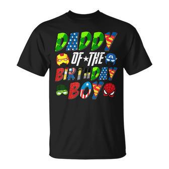 Daddy Of The Superhero Birthday Boy Super Hero Family Party T-Shirt