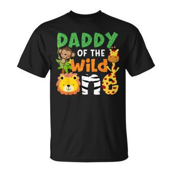 Daddy Of The Wild One Zoo Theme Bday Safari Jungle Animals T-Shirt - Seseable