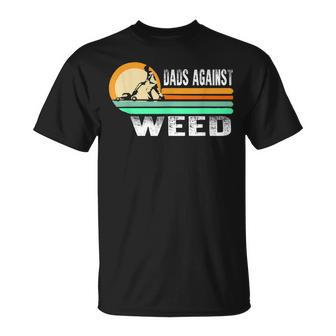 Dads Against Weed Funny Gardening Lawn Mowing Lawn Mower Men Unisex T-Shirt | Mazezy