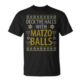 Deck The Halls Matzo Balls Hanukkah Channukah T-Shirt - Thegiftio UK