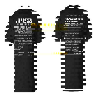 Dickson Name Gift Dickson Facts V3 Unisex T-Shirt - Seseable