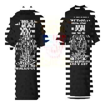 Dion Name Gift Im The Crazy Dion Unisex T-Shirt | Seseable UK