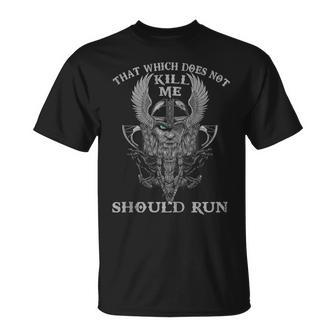 That Which Does Not Kill Me Should Run Viking Roots T-Shirt | Mazezy