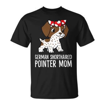 Dog German Shorthaired Gsp Dog Mom Cute German Shorthaired Pointer Mom Unisex T-Shirt - Monsterry