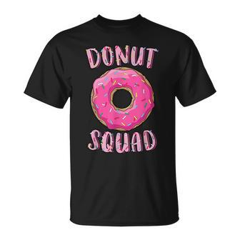 Donut Squad Matching Donut Party Pink Doughnut Sprinkles Unisex T-Shirt - Seseable