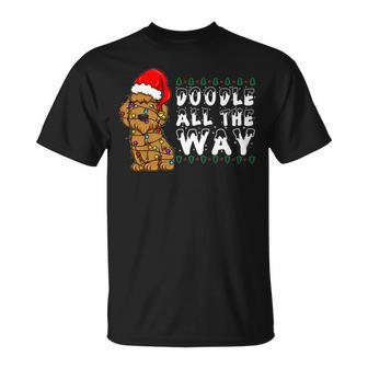 Doodle All The Way Goldendoodle Santa Hat Christmas Unisex T-Shirt - Monsterry