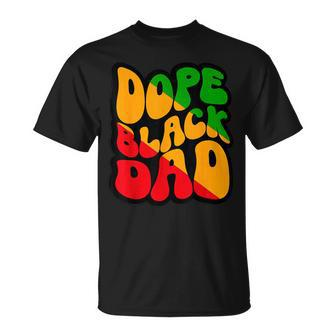 Dope Black Dad Junenth Black History Black Fathers Day Unisex T-Shirt | Mazezy
