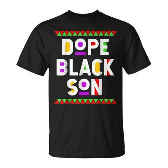 Dope Black Son African American Black History Month Unisex T-Shirt - Seseable