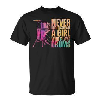 Drummer Drum Set Watercolor Never Underestimate A Girl Who Unisex T-Shirt - Seseable