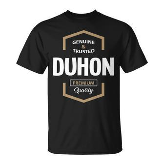 Duhon Name Gift Duhon Quality Unisex T-Shirt - Seseable