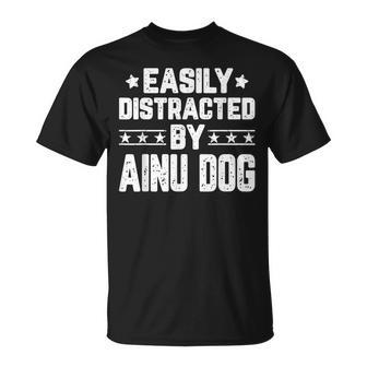 Easily Distracted By Ainu Dog Ainu Dog Lover T-Shirt | Mazezy
