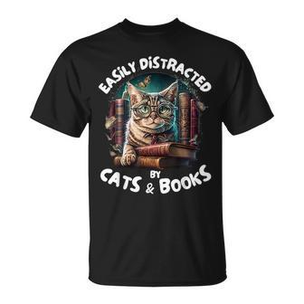 Easily Distracted By Cats And Books Librarians Bibliophiles Unisex T-Shirt | Mazezy