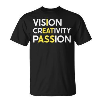 I Eat Ass Vision Creativity Passion Secret Message T-Shirt | Mazezy
