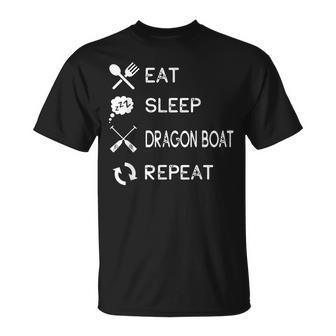 Eat Sleep Dragon Boat Repeat T-Shirt | Mazezy