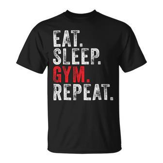 Eat Sleep Gym Repeat Funny Workout Train Vintage Distressed Unisex T-Shirt - Monsterry UK