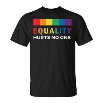 Equality Hurts No One Lgbt Equality Human Rights Gay Pride T-shirt - Thegiftio UK