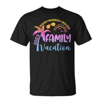 Family Cruise 2023 Family Vacation Making Memories Together Unisex T-Shirt - Seseable
