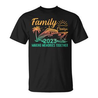 Family Cruise Vacation Matching Making Memories 2023 T-shirt - Thegiftio UK