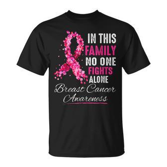In This Family No One Fight Alone Breast Cancer Awareness T-Shirt | Mazezy
