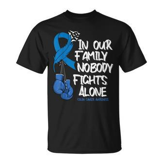 In Our Family Nobody Fights Alone Colon Cancer Awareness T-Shirt - Seseable