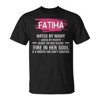 Fatima Name Gift Fatima Hated By Many Loved By Plenty Heart Her Sleeve V2 Unisex T-Shirt - Seseable