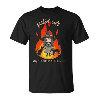 Feeling Cute Might Curse You Later Cute Witch T-Shirt - Monsterry CA