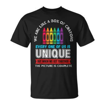 First Day Back To School We Are Like Box Of Crayons Teacher T-Shirt - Seseable