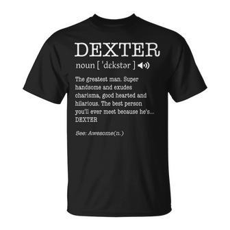 First Name Dexter Funny Adult Definition Mens Personalized Unisex T-Shirt | Mazezy