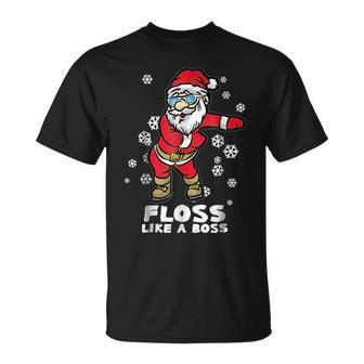 Floss Like A Boss | Funny Dancing Santa Dancing Funny Gifts Unisex T-Shirt | Mazezy